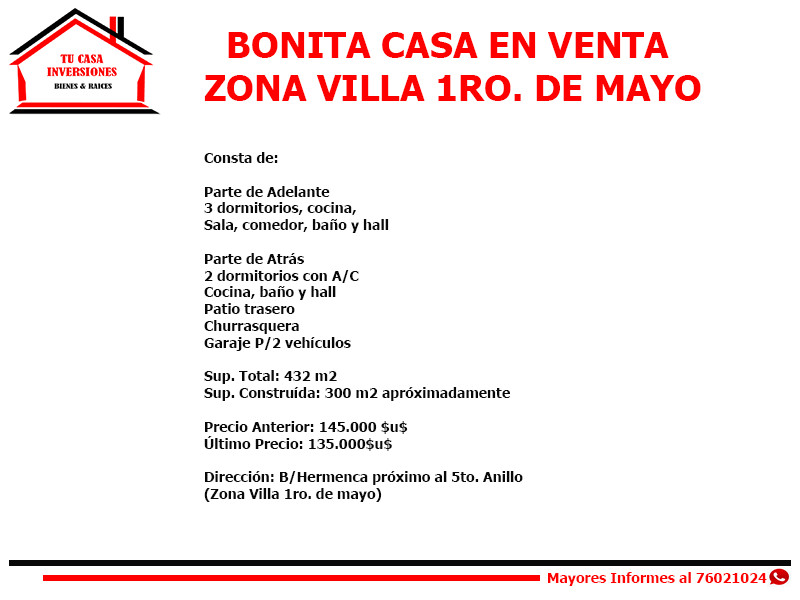 Casa Casa en Venta Zona Villa 1ro. de mayo B/Hermenca Foto 9