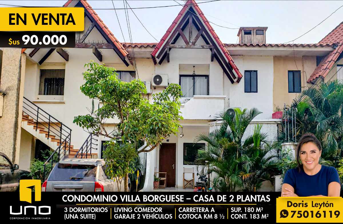 Casa en VentaCondominio Villa Borghese - Carretera a Cotoca 3 dormitorios 3 baños 2 parqueos Foto 1