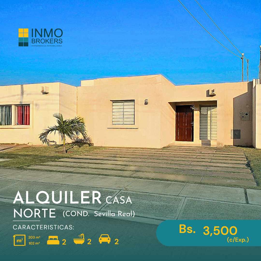 Casa en AlquilerCONDOMINIO SEVILLA REAL 
Zona Norte km 8½ Foto 1