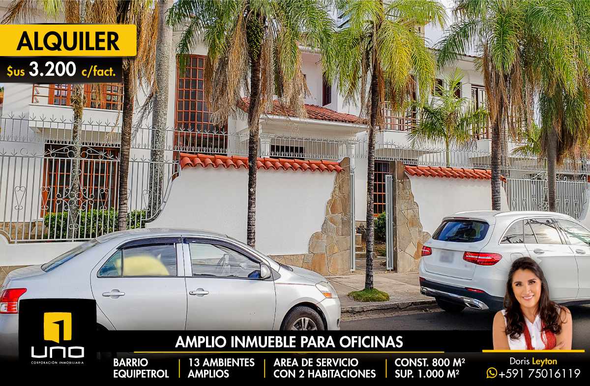 Casa en AlquilerBARRIO EQUIPETROL ALQUILO AMPLIA CASA PARA OFICINAS 16 dormitorios 4 baños 5 parqueos Foto 1