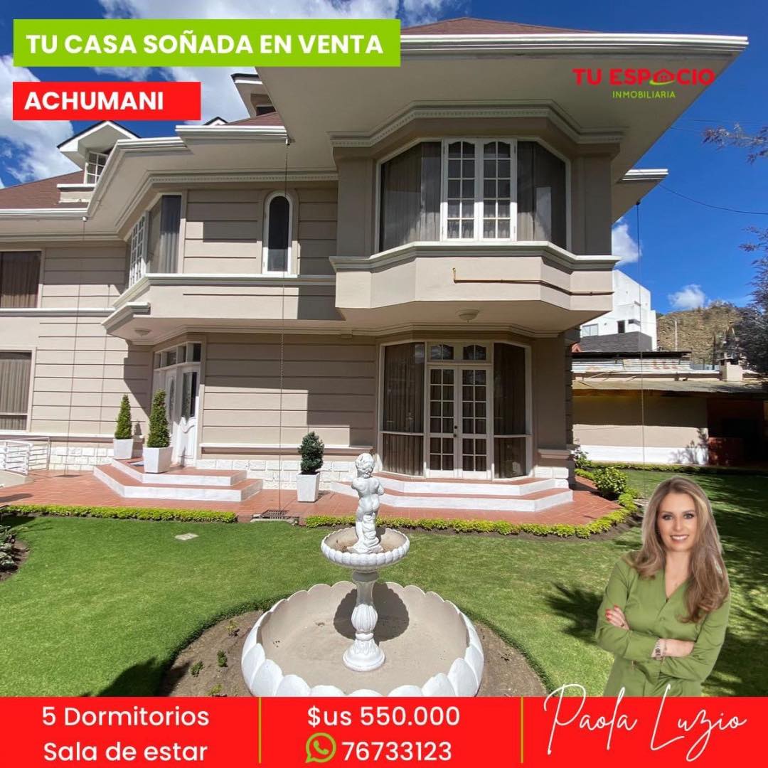 Casa en VentaAchumani 5 dormitorios 6 baños 2 parqueos Foto 1